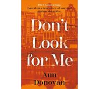 Ann Donovan Don’t Look for Me (Tascabile)
