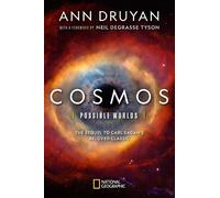 Ann Druyan Cosmos Possible Worlds (Copertina rigida)