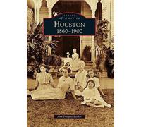 Ann Dunphy Becker Houston (Tascabile) Images of America