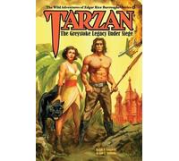 Ann E Johnson Ralph N Laughl Tarzan: The Greystoke Legacy Under Sie (Tascabile)