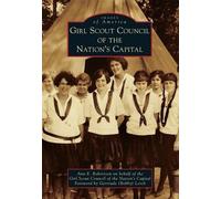 Ann E. Robertson Girl Scout Council of the Nation's Capital (Tascabile)