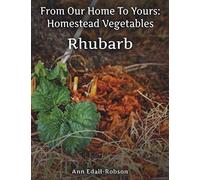 Ann Edall-Robson Cartwright Trac From Our Home To Yours: Homestead Veget (Book)
