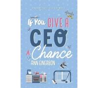 Ann Einerson Einerson, Ann Ann Einerson If You Give a CEO a Chance (Tascabile)