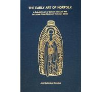 Ann Eljenholm Nichols The Early Art of Norfolk (Copertina rigida)