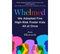 Ann Ellsworth We Adopted Five Special-Needs Foster Kids (Tascabile)