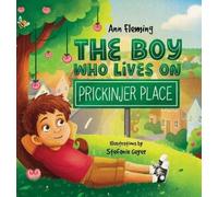 Ann Fleming The Boy Who Lives on Prickinjer Place (Copertina rigida)