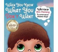 Ann Fleming When You Know What You Don't Want (Copertina rigida)