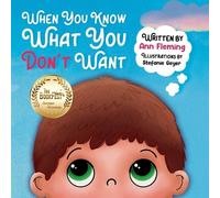 Ann Fleming When You Know What You Don't Want (Tascabile)