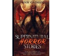 Ann Gaiman Supernatural Horror Stories (Tascabile)