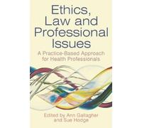 Ann Gallagher Sue Hodge Ethics, Law and Professional Issues (Tascabile)