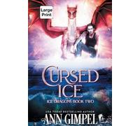 Ann Gimpel Cursed Ice (Tascabile) Ice Dragons