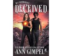 Ann Gimpel Deceived (Tascabile) Bitter Harvest