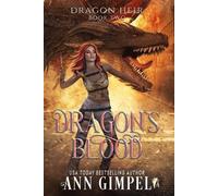 Ann Gimpel Dragon's Blood (Tascabile) Dragon Heir