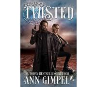 Ann Gimpel Twisted (Tascabile) Bitter Harvest
