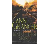 Ann Granger Beneath these Stones (Mitchell & Markby 12) (Tascabile)