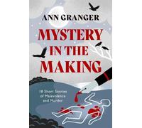 Ann Granger Mystery in the Making (Tascabile)