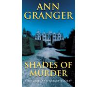 Ann Granger Shades of Murder (Mitchell & Markby 13) (Tascabile)
