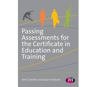 Ann Gravells Su Passing Assessments for the Certificate in Education (Tascabile)