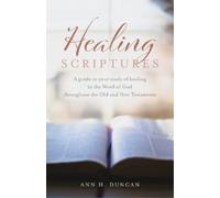 Ann H Duncan Healing Scriptures (Tascabile)