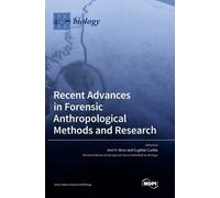 Ann H. Ross Eug Recent Advances in Forensic Anthropological M (Copertina rigida)