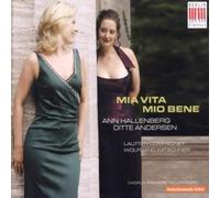 Ann Hallenberg - Mia vita, Mio bene