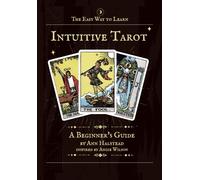 Ann Halstead The Easy Way to Learn Intuitive Tarot: A Beginner's Gui (Tascabile)