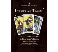 Ann Halstead The Easy Way to Learn Intuitive Tarot (Tascabile)