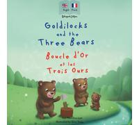 Ann Hamilton-Le Goldilocks and the Three Bears Boucle d'Or et les Tr (Tascabile)