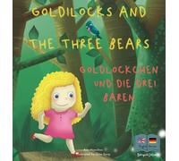 Ann Hamilton-Le Goldilocks and the Three Bears Goldlöckchen u (Copertina rigida)