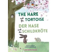 Ann Hamilton-Le The Hare and The Tortoise - Der Hase und die Schildk (Tascabile)