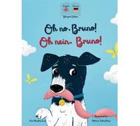 Ann Hamilton-Lee Oh No, Bruno Oh Nein, Bruno (Copertina rigida)