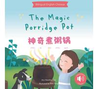 Ann Hamilton-Lee The Magic Porridge Pot 神奇煮粥锅 (Tascabile)