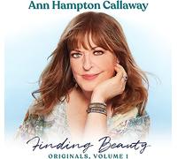 Ann Hampton Callaway - Finding Beauty, Originals, Volume 1