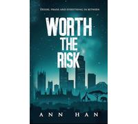 Ann Han Worth The Risk (Tascabile) Pure Desire