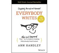 Ann Handley Everybody Writes (Copertina rigida)