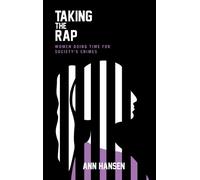 Ann Hansen Taking the Rap (Tascabile)