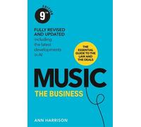 Ann Harrison Music: The Business (9th Ed (Copertina rigida) (PRESALE 21/08/2025)