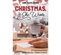 Ann Hazelwood Christmas, She Wrote (Tascabile) Quilting Cozy