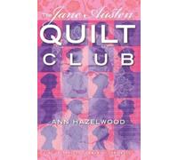 Ann Hazelwood Jane Austen Quilt Club - Print-On-Demand Edition (Tascabile)