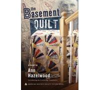 Ann Hazelwood The Basement Quilt (Tascabile) Colebridge Community