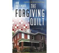Ann Hazelwood The Forgiving Quilt (Tascabile)