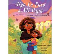 Ann Hazzard Vivianna A Algo le pasó a mi papá (Something Hap (Copertina rigida)