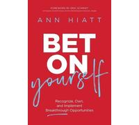 Ann Hiatt Bet on Yourself (Tascabile)