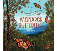 Ann Hobbie Monarch Butterflies: Explore the Life Journey of O (Copertina rigida)