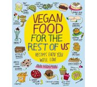 Ann Hodgman Vegan Food for the Rest of Us (Tascabile)