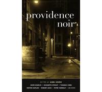 Ann Hood Providence Noir (Tascabile) Akashic Noir Series