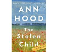 Ann Hood The Stolen Child (Copertina rigida)