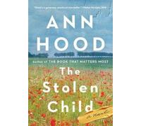 Ann Hood The Stolen Child (Tascabile)