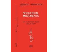 Ann Hutchinson Guest Joukje Kolff Sequential Movements (Tascabile)