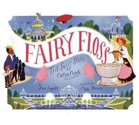Ann Ingalls Fairy Floss (Copertina rigida)